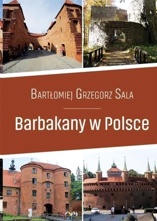 Barbakany w Polsce