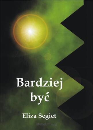 Bardziej być