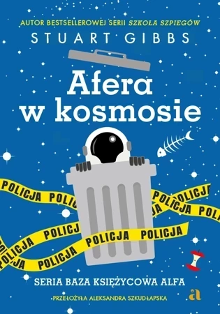 Baza Księżycowa Alfa Tom 3 Afera w kosmosie