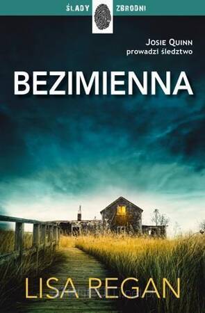 Bezimienna. Josie Quinn. Tom 2