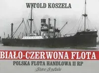 Biało-czerwona flota. Polska flota handlowa II RP