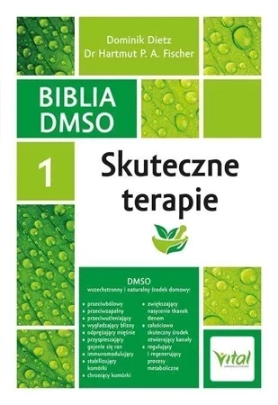 Biblia DMSO tom 1. Skuteczne terapie