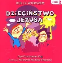 Biblia Wierszem 2 Dzieciństwo Jezusa