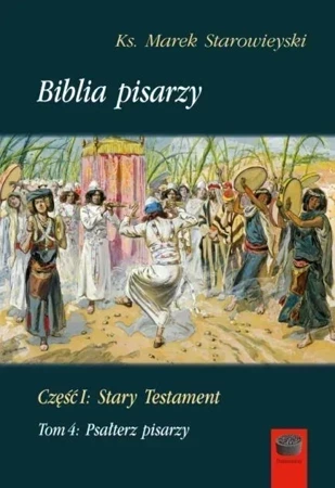 Biblia pisarzy cz.1 Stary Testament T.4