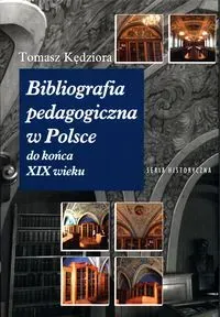 Bibliografia pedagogiczna w Polsce do końca XIX wieku