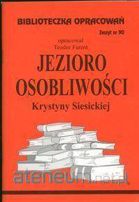 Biblioteczka opracowań nr 090 Jezioro osobliwości