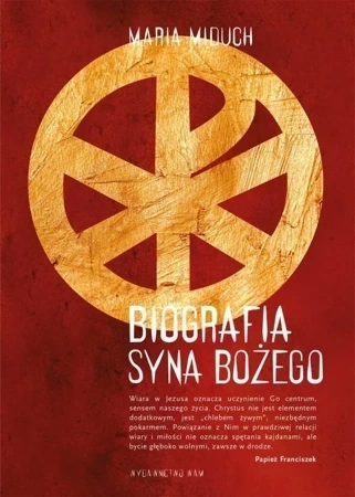 Biografia Syna Bożego (dodruk 2019)