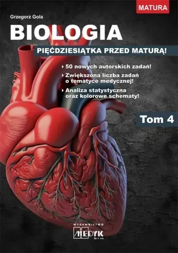 Biologia pięćdziesiątka przed maturą Tom 4