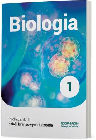 Biologia podręcznik 1 szkoła branżowa 1 stopnia