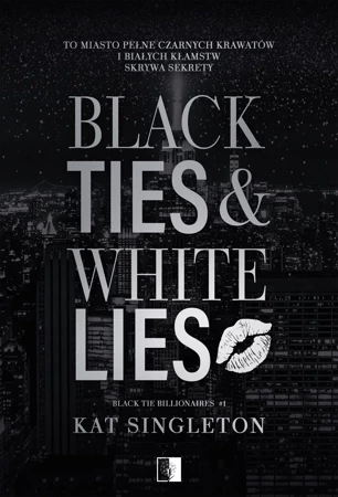 Black Tie Billionaires Tom 1 Black Ties & White Lies