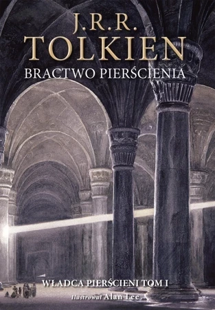 Bractwo pierścienia. Władca pierścieni Tom 1 (wyd. ilustrowane 2023)