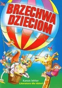 Brzechwa Dzieciom (Kanon lektur)