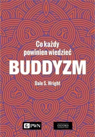 Buddyzm. Co każdy powinien wiedzieć