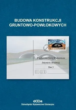 Budowa konstrukcji gruntowo-powłokowych