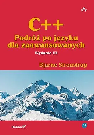 C++. Podróż po języku dla zaawansowanych wyd. 3