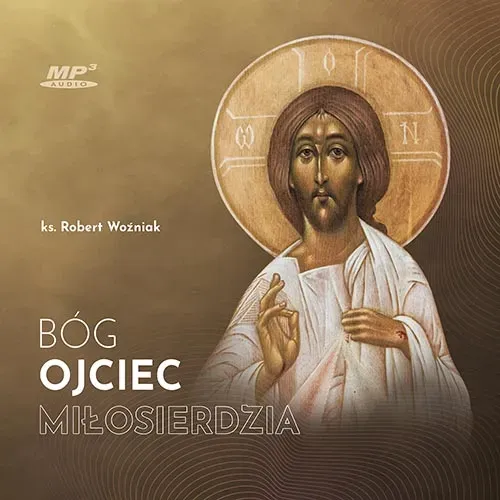 CD MP3 Bóg Ojciec miłosierdzia