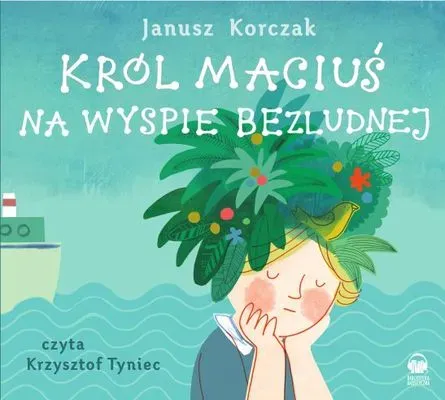 CD MP3 Król maciuś na wyspie bezludnej