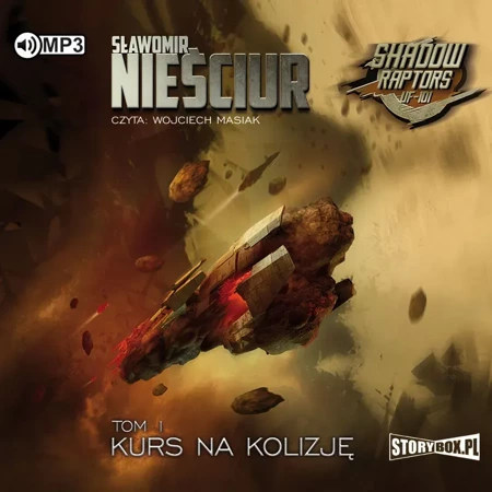 CD MP3 Kurs na kolizję Shadow Raptors Tom 1