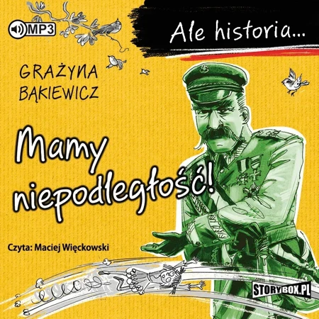 CD MP3 Mamy niepodległość ale historia