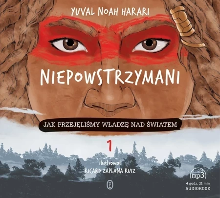 CD MP3 Niepowstrzymani. Jak przejęliśmy władzę nad światem