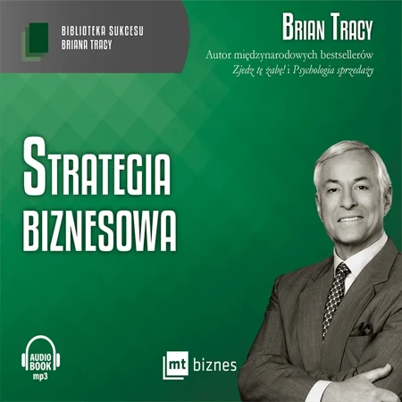 CD MP3 Strategia biznesowa biblioteka sukcesu briana tracy