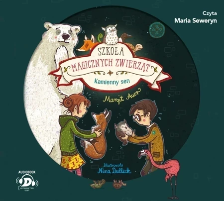 CD MP3 Szkoła magicznych zwierząt Tom 9 Kamienny sen (audiobook)