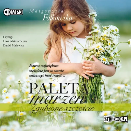 CD MP3 Zgubione szczęście. Paleta marzeń. Tom 2