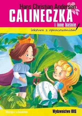 Calineczka i inne baśnie. Lektura z opracowaniem wyd. 2