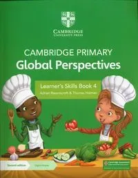 Cambridge Primary Global Perspectives Learner's Skills Book 4 with Digital Access