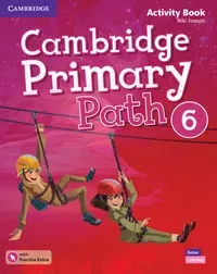 Cambridge Primary Path 6 Activity Book with Practice Extra