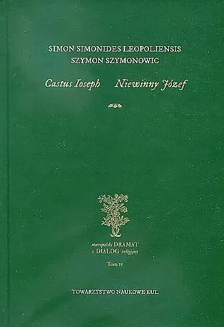 Castus Ioseph. Niewinny Józef