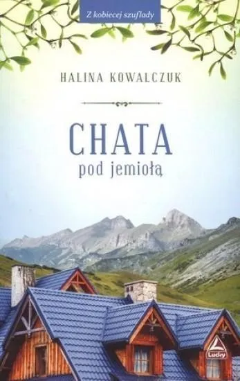 Chata pod jemiołą