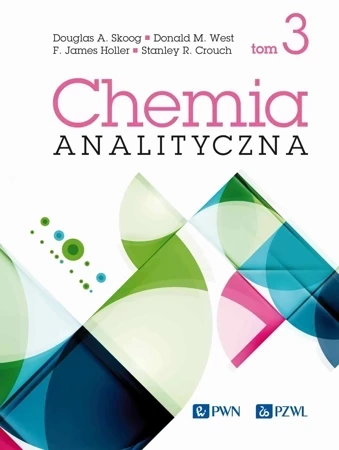 Chemia analityczna. Tom 3