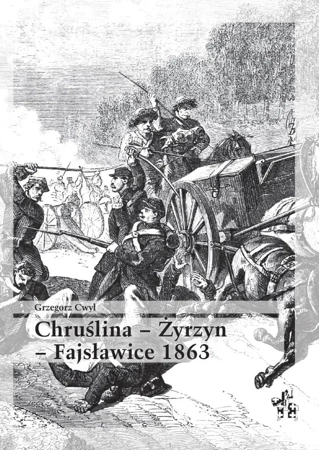 Chruślina Żyrzyn - Fajsławice 1863