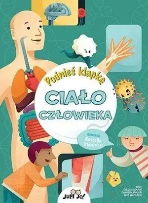 Ciało człowieka. Podnieś klapkę