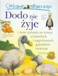 Ciekawe dlaczego - Dodo nie żyje