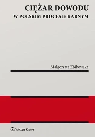 Ciężar dowodu w polskim procesie karnym