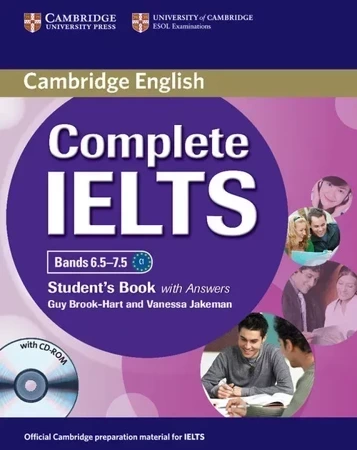 Complete IELTS Bands 6. 5 - 7. 5 SB with Answers + CD - ROM