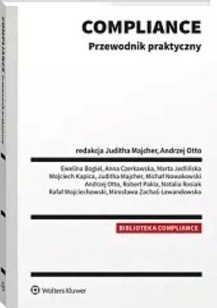 Compliance. Przewodnik praktyczny [PRZEDSPRZEDAŻ]