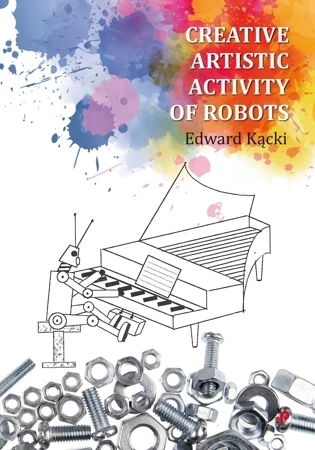 Creative Artistic Activity of Robots