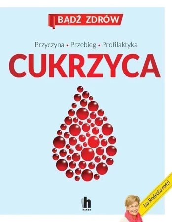 Cukrzyca przyczyna przebieg profilaktyka