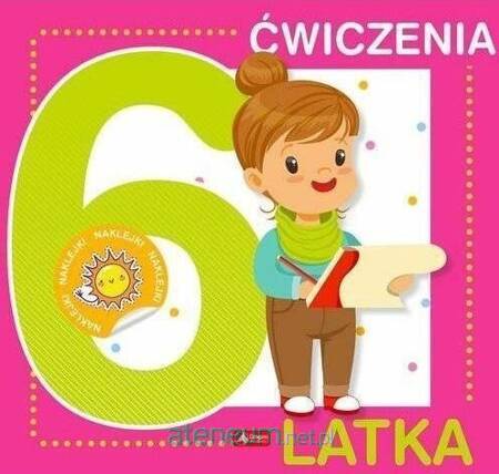 Ćwiczenia 6-latka + naklejki