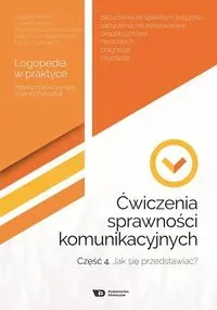 Ćwiczenia sprawności komunikacyjnych cz.4