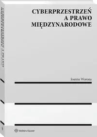 Cyberprzestrzeń a prawo międzynarodowe