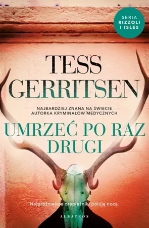 Cykl Rizzoli / Isles T.11 Umrzeć po raz drugi