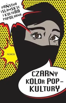 Czarny kolor popkultury. Państwo Islamskie i kultura popularna