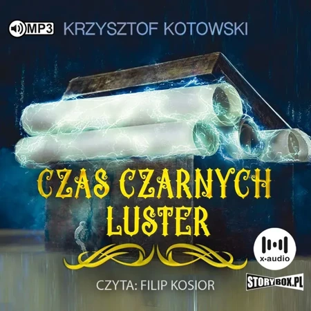 Czas czarnych luster audiobook