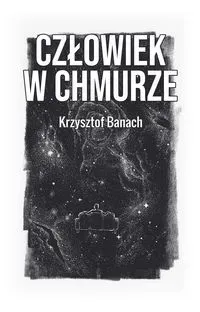 Człowiek w chmurze