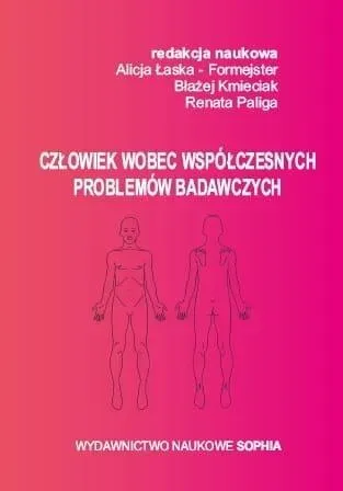 Człowiek wobec współczesnych problemów badawczych