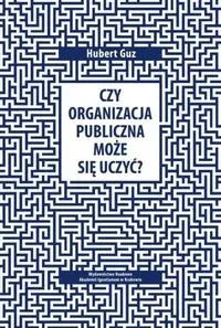 Czy organizacja publiczna może się uczyć?